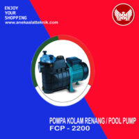 Pompa kolam renang / Pool pump FCP-2200