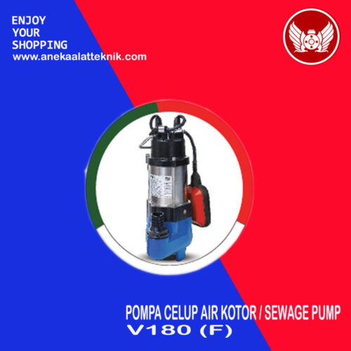 Pompa Celup Air Kotor / Sewage Pump V180 (F)