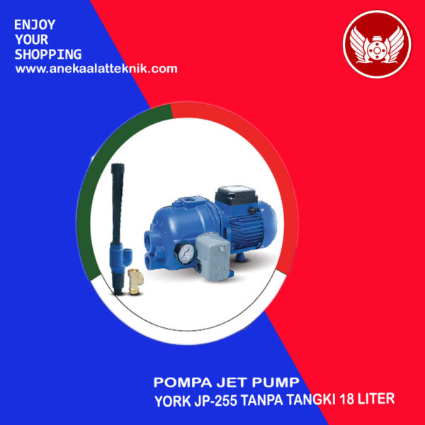 Pompa Jet Pump York JP-225 Tanpa Tangki 18 L