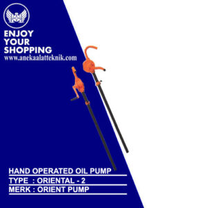 Hand Operated Oil Pump Type Oriental -2 Merk Orient