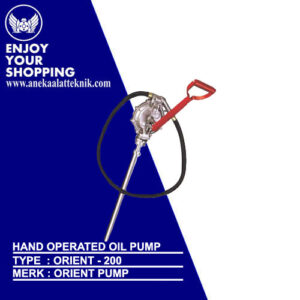 Hand Operated Oil Pump Type Orient -200 Merk Orient
